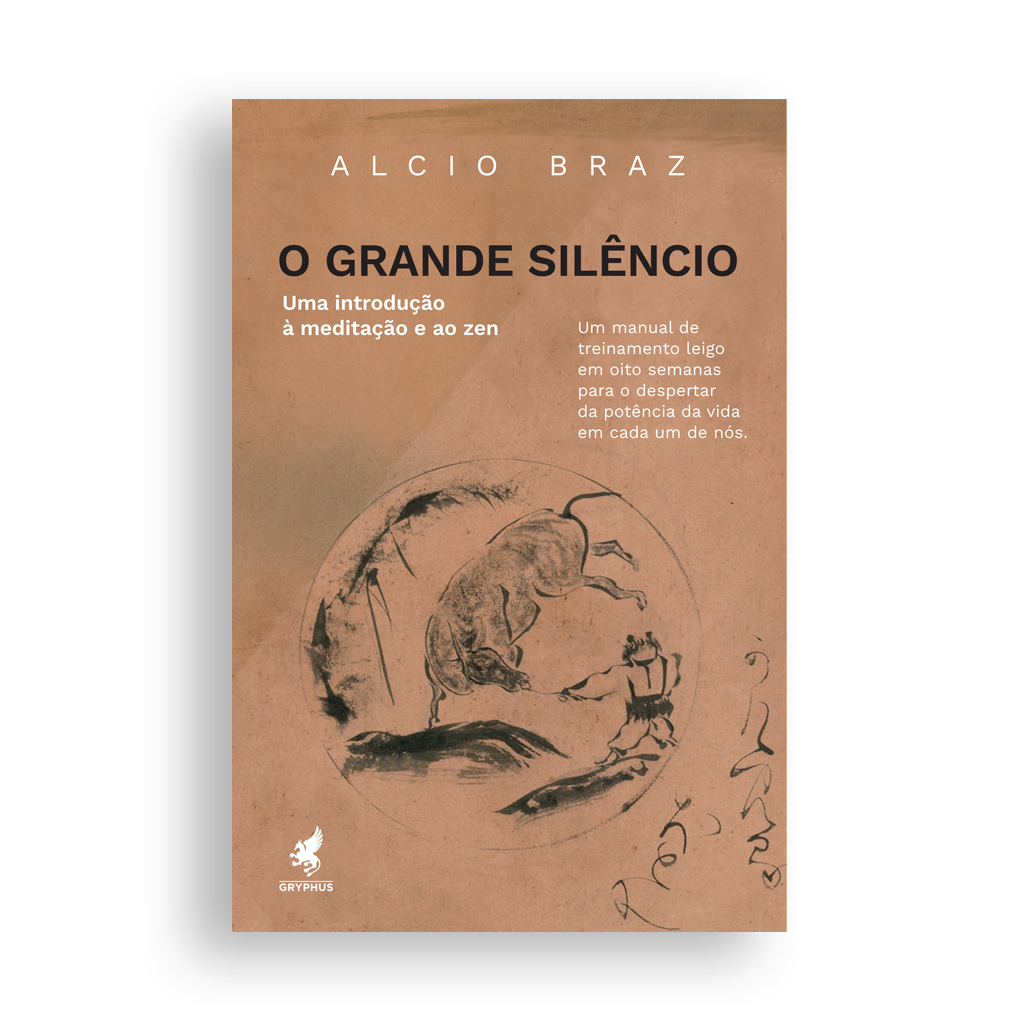 PRÉ-VENDA - O Grande Silêncio - uma introdução à meditação e ao zen
