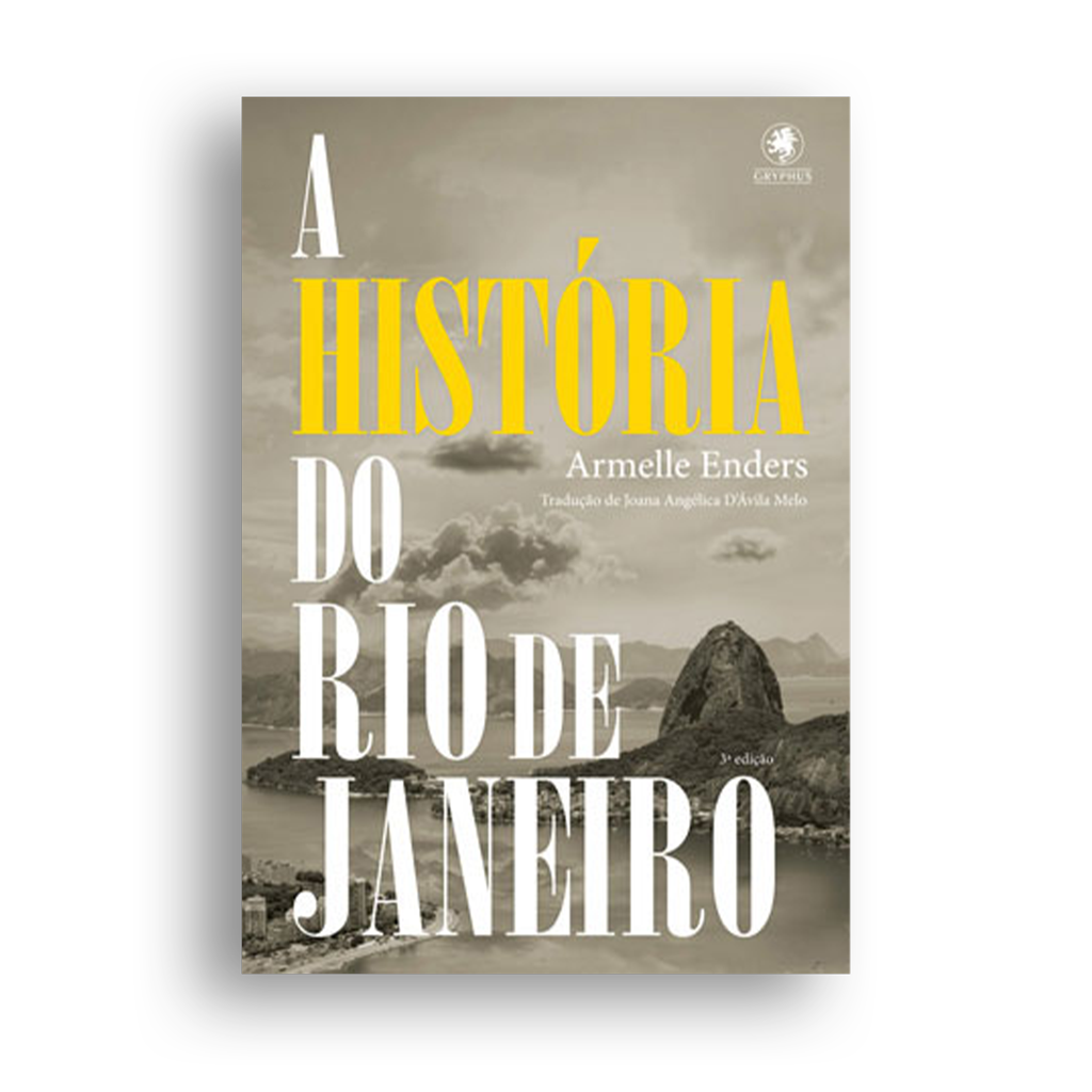A história do Rio de Janeiro